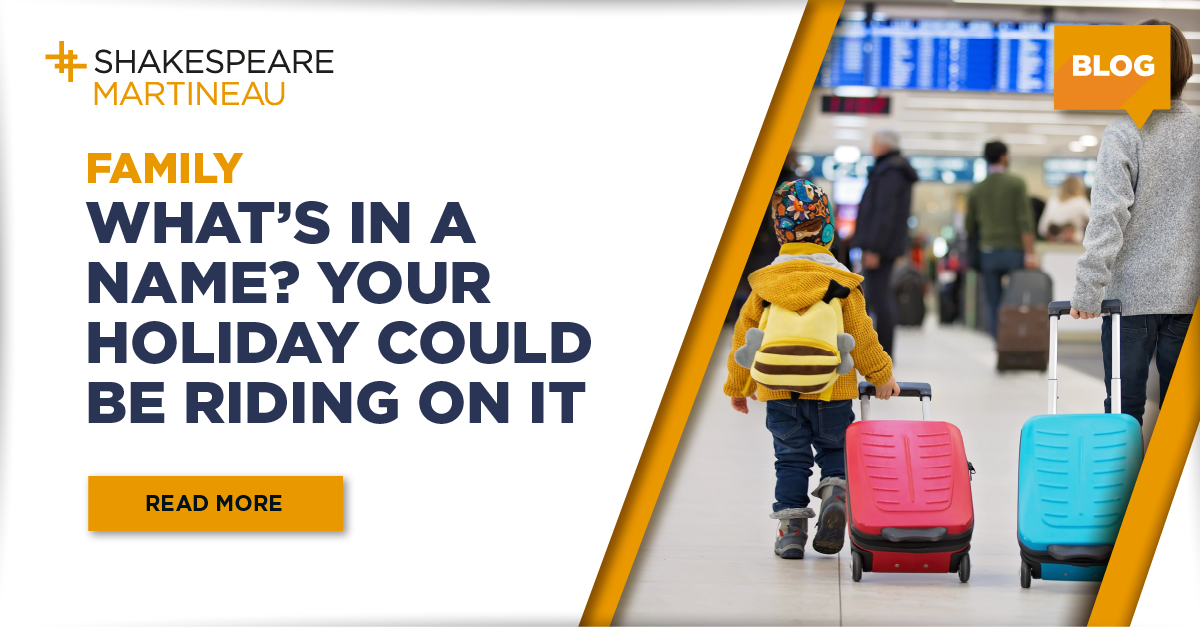 Do I need permission to take my child on holiday? Shakespeare Martineau