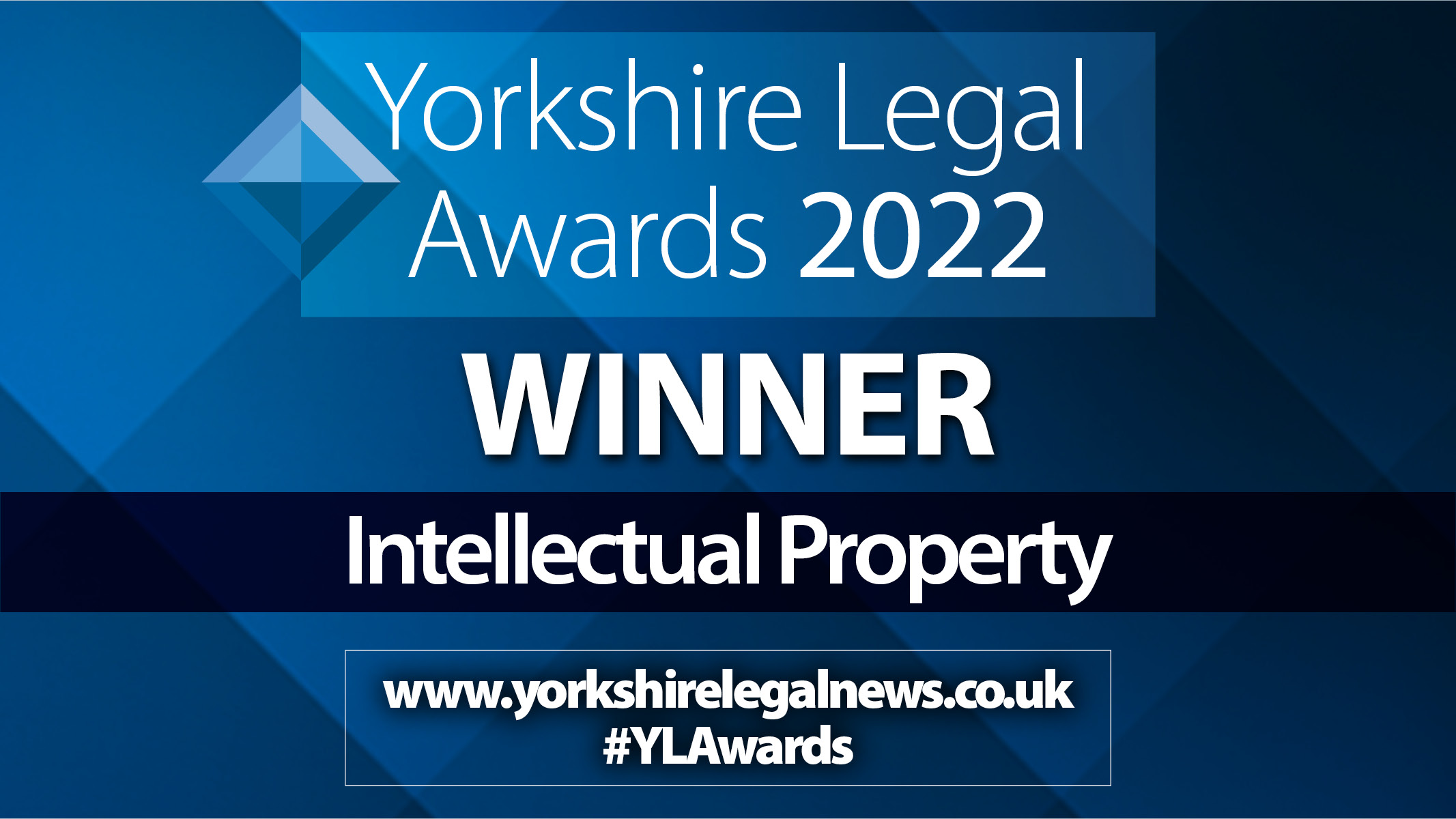 Yorkshire Legal Awards 2022 – Winner, IP Team of the Year