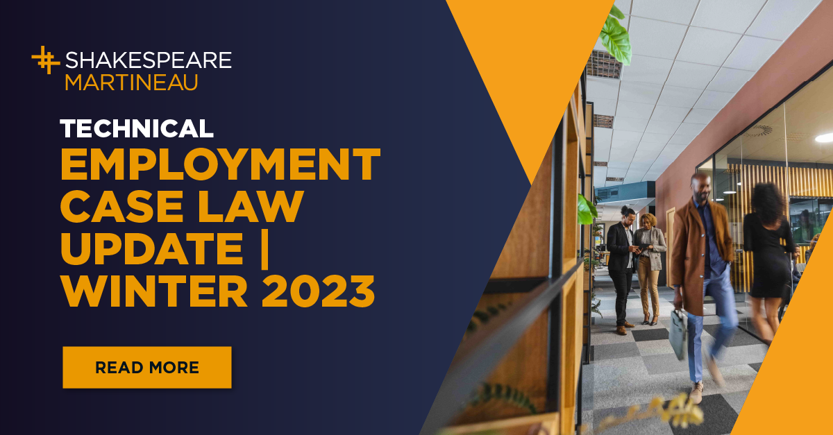 Employment case law update Winter 2023 Shakespeare Martineau