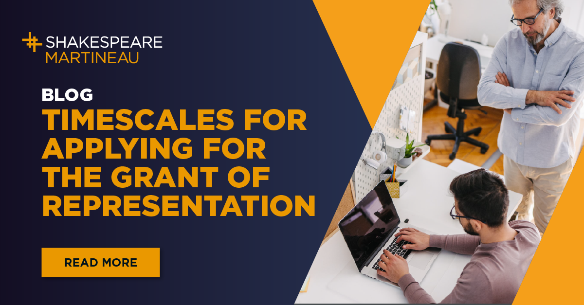 Timescales for applying for the Grant of Representation Shakespeare